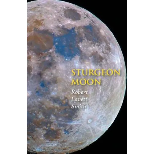 Sturgeon Moon - Paperback