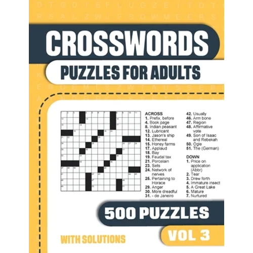 Crosswords Puzzles for Adults: Crossword Book with 500 Puzzles for Adults. Seniors and all Puzzle Book Fans - Vol 3 - Paperback