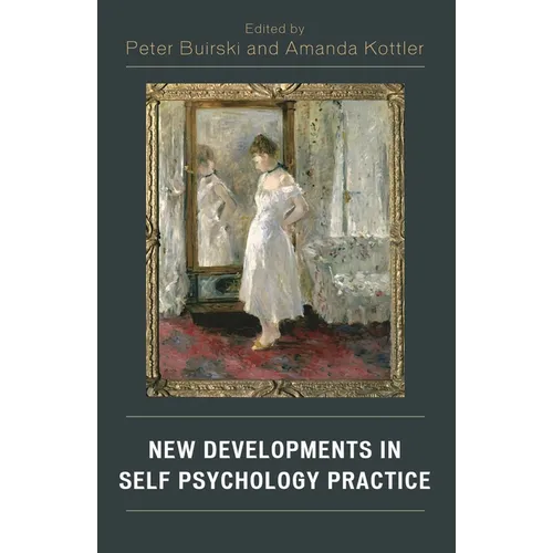 New Developments in Self Psychology Practice - Paperback