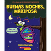 Buenas Noches, Mariposa (Goodnight, Butterfly) - Paperback