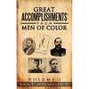 Great Accomplishments from Men of Color: Great Men of Color - Paperback