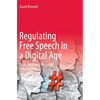 Regulating Free Speech in a Digital Age: Hate, Harm and the Limits of Censorship - Paperback