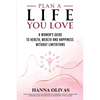 Plan A Life You Love - Paperback