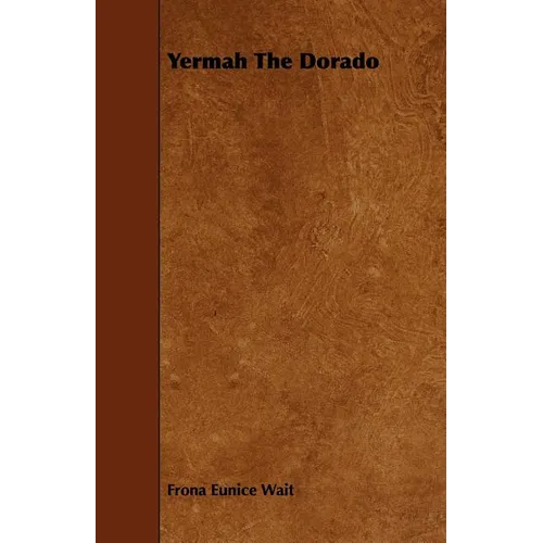Yermah the Dorado - Paperback