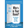 Who's in Your Room? Revised and Updated: The Question That Will Change Your Life - Paperback