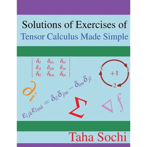 Solutions of Exercises of Tensor Calculus Made Simple - Paperback