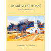 20 Greatest Hymns for Solo Flute - Paperback