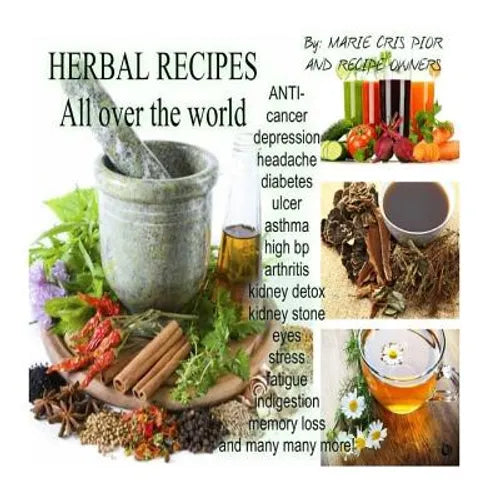 Herbal Recipes Book: "all over the world" - Paperback