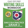 OHIO TEST PREP Writing Skills Workbook Daily ELA Practice Grade 3: Preparation for Ohio's English Language Arts Tests - Paperback