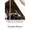 Knights in Fustian: A War Time Story of Indiana - Paperback