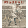 Mudball - Paperback