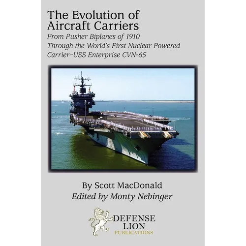 The Evolution of Aircraft Carriers - Paperback