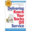 The Delivering Knock Your Socks Off Service - Paperback