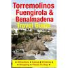 Torremolinos, Fuengirola & Benalmadena Travel Guide: Attractions, Eating, Drinking, Shopping & Places To Stay - Paperback