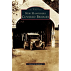 New Hampshire Covered Bridges - Hardcover