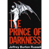 Prince of Darkness: Radical Evil and the Power of Good in History (Revised) - Hardcover