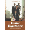 Exilic Existence: Contributions of Black Churches in Prince Edward County, Virginia During the Modern Civil Rights Movement - Paperback