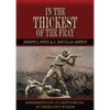 In the Thickest of the Fray: Mississippians at Gettysburg ─ In Their Own Words - Paperback