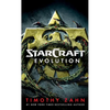 StarCraft: Evolution: A StarCraft Novel - Mass Market Paperbound