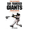 The Ultimate San Francisco Giants Trivia Book: A Collection of Amazing Trivia Quizzes and Fun Facts for Die-Hard Giants Fans! - Paperback