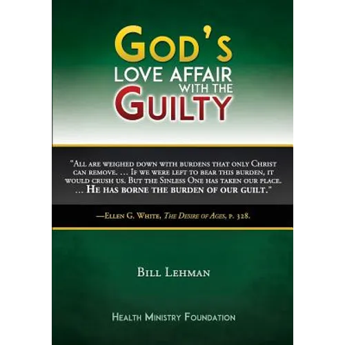 God's Love Affair with the Guilty - Paperback
