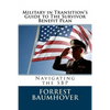Military in Transition's Guide to The Survivor Benefit Plan: Navigating the SBP - Paperback
