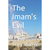 The Imam's Evil - Paperback