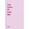 Love Letters Of Great Men - Vol. 2 - Paperback