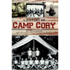 A History of Camp Cory - Paperback
