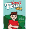 Don't Fear Me - Hardcover