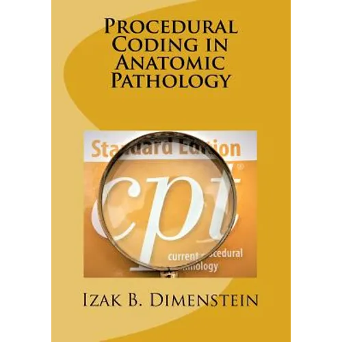 Procedural Coding in Anatomic Pathology - Paperback