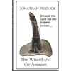 The Wizard and the Amazon: For Whom The Bell Trolls - Paperback