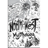 North West Mythology Volume 2 - Paperback