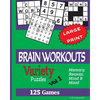 BRAIN WORKOUTS (Variety) Puzzles: 125 Amazing Puzzles for youngsters and Seniors - Paperback