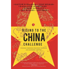 Rising to the China Challenge - Hardcover