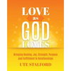 Love As God Loves: Bringing Healing, Joy, Strength, Purpose and Fulfillment to Relationships - Paperback