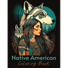 Native American Coloring Book: 25+ First Nation Portraits of Beautiful Indigenous women - Paperback