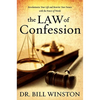 The Law of Confession: Revolutionize Your Life and Rewrite Your Future With the Power of Words - Hardcover