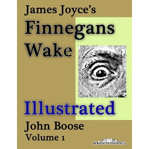 James Joyce's Finnegans Wake Illustrated - Paperback