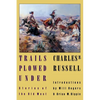 Trails Plowed Under: Stories of the Old West - Paperback