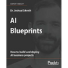 AI Blueprints - Paperback