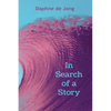 In Search of a Story - Paperback