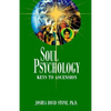 Soul Psychology: Keys to Ascension - Paperback