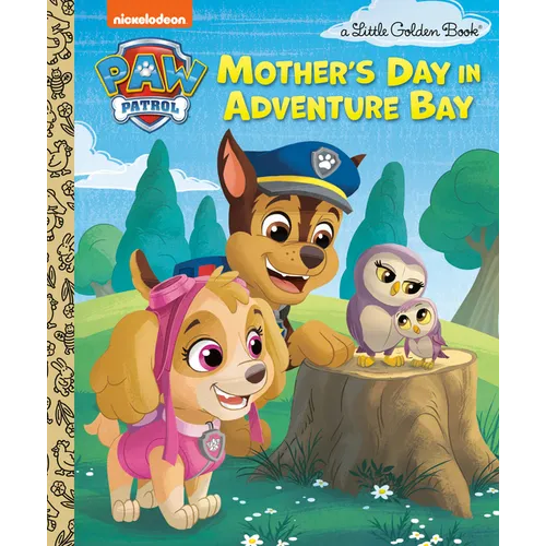 Mother's Day in Adventure Bay (Paw Patrol) - Hardcover