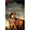 The Marquess of Granby: The British Army's Great Commander of Cavalry During the Seven Years' War by Walter Evelyn Manners With a Short Biography of t - Paperback