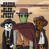 The Green, the Bleh and the Fuzzy: The First Little Vampires Collection - Paperback