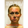 How May I Serve You? Revelations in Education - Paperback