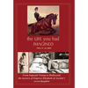 The Life You Had Imagined: From Imperial Vienna to Hollywood, the mystery of Empress Elisabeth of Austria's secret daughter - Hardcover
