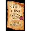 The Secret of Think and Grow Rich: The Inner Dimensions of the Greatest Success Program of All Time - Paperback