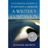 The Elemental Journey of Purposeful Memoir: A Writer's Companion - Paperback
